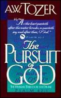 Pursuit Of God The Human Thirst For The Divine