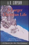 Larger Christian Life