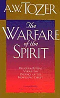 Warfare Of The Spirit Developing Spirit
