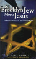 Brooklyn Jew meets Jesus the life & ministry of Albert Abram Runge