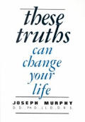 These Truths Can Change Your Life