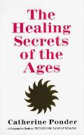 Healing Secrets Of The Ages