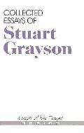 Collected Essays of Stuart Grayson