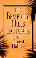Beverly Hills Lectures on Spiritual Science