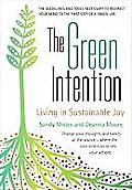 Green Intention Living in Sustainable Joy
