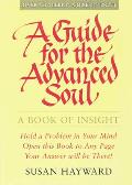 Guide for the Advanced Soul