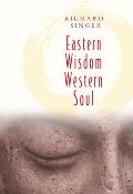 Eastern Wisdom Western Soul: 111 Meditations for Everyday Enlightenment