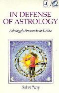In Defense Of Astrology Astrologys Answe