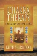 Chakra Therapy For Personal Growth & Healing