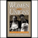 Women & Unions Forging A Partnership