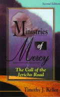 Ministries of Mercy The Call of the Jericho Road