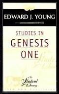 Studies In Genesis One