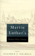 Martin Luthers Ninety Five Theses