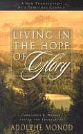 Living in the Hope of Glory A New Translation of a Spiritual Classic