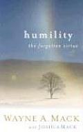 Humility: The Forgotten Virtue