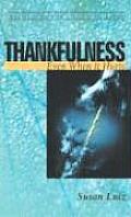 Thankfulness: Even When It Hurts
