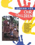 Caring For Our Children National Health