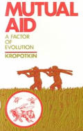 Mutual Aid A Factor Of Evolution