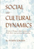 Social & Cultural Dynamics Abridged Edition