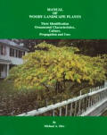 Manual Of Woody Landscape Plants 4th Edition