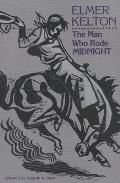 The Man Who Rode Midnight: Volume 14