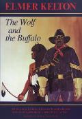 The Wolf and the Buffalo: Volume 5