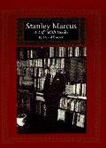 Stanley Marcus: A Life with Books