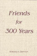 Friends For 300 Years