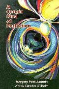 Certain Kind Of Perfection An Anthology