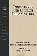 Priesthood & Church Organization Selec