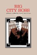 Big City Boss in Depression and War