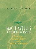 Machiavelli's Three Romes