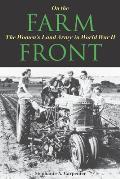 On the Farm Front: The Women's Land Army in World War II