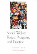 Social Welfare Policy Programs & Practic