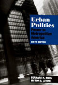 Urban Politics 6th Edition Power In Metropolitan