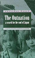 Outnation A Search For The Soul Of Japan
