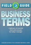 Field Guide To Business Terms A Glossary