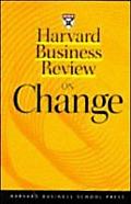 Harvard Business Review On Change