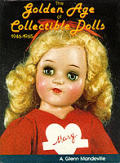 Golden Age Of Collectible Dolls 1946 65