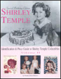 Shirley Temple Identification & Price