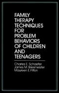 Family Therapy Techniques For Problem Be