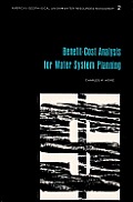 Benefit-Cost Analysis for Water System Planning