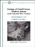 Geology of Grand Canyon, Northern Arizona (with Colorado River Guides), No. T115-T315