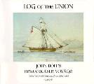 Log Of The Union John Boits Remarkable