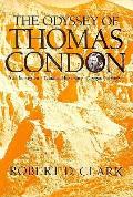 Odyssey of Thomas Condon Irish Immigrant Frontier Missionary Oregon Geologist