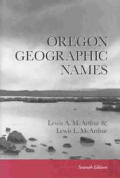 Oregon Geographic Names 7th Edition