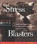 Stress Blasters