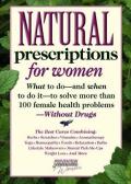 Natural Prescriptions for Women
