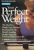 Preventions Your Perfect Weight The Diet