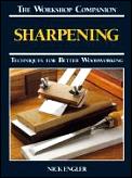 Sharpening Techniques for Better Woodworking